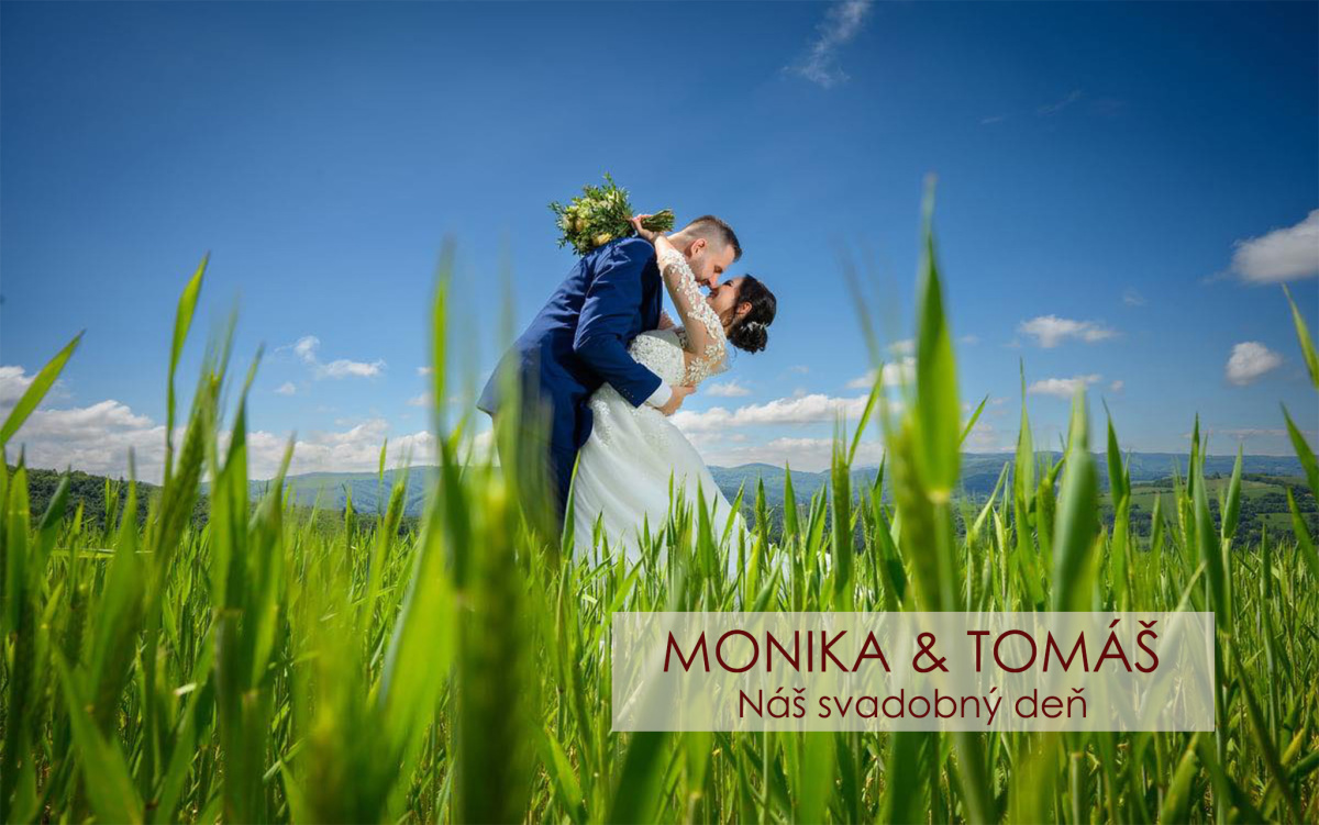 Svadobný klip Monika & Tomáš
